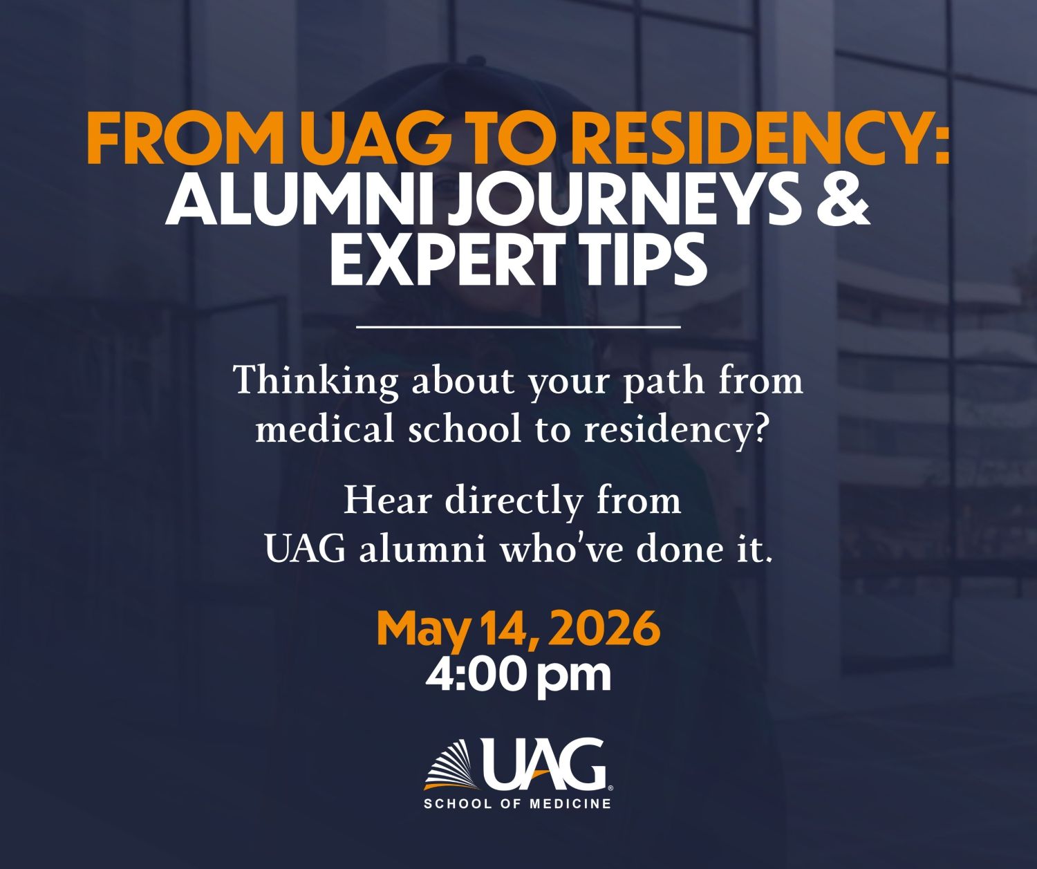 From UAG to Residency: Alumni Journeys & Expert Tips