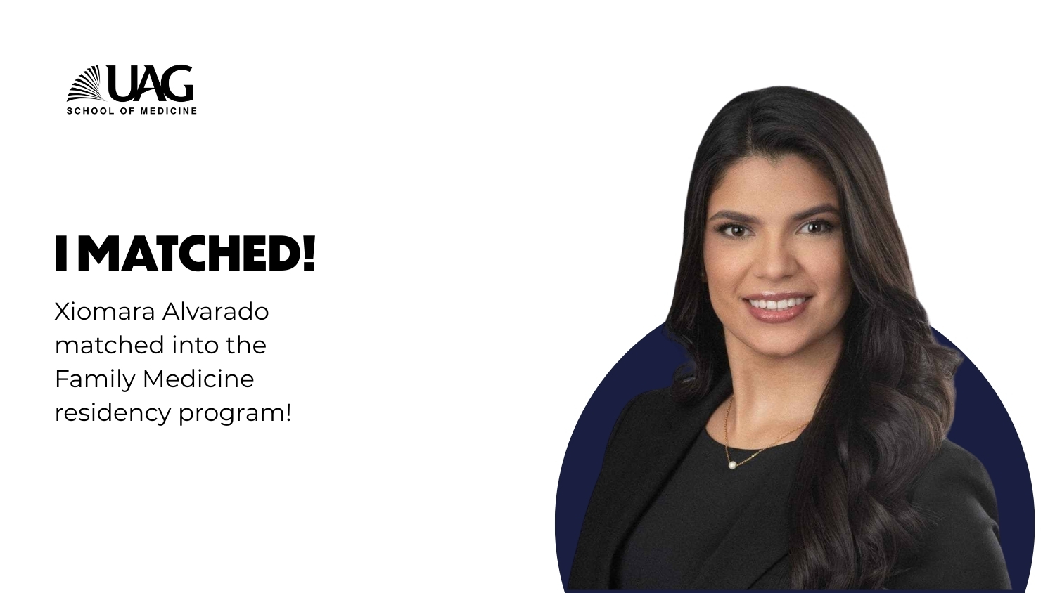 UAG School of Medicine Residency Appointments