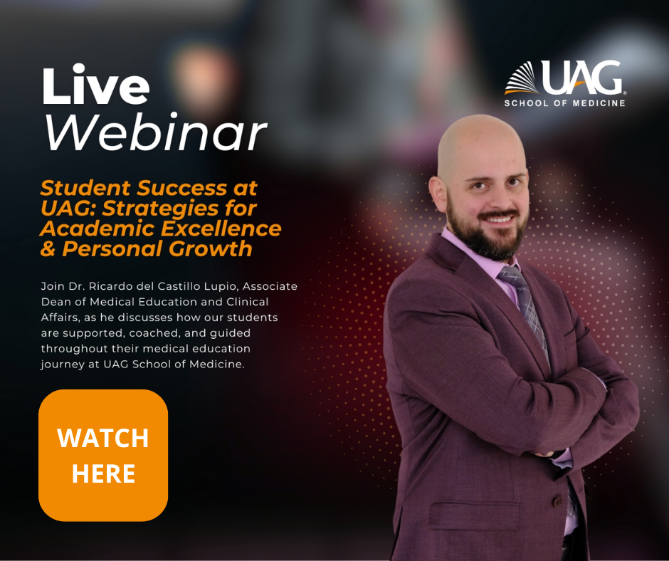 Free Informational Webinars | UAG School of Medicine