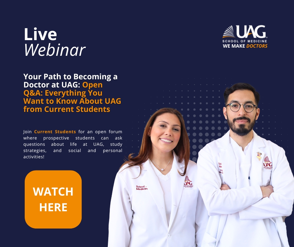 Free Informational Webinars | UAG School of Medicine